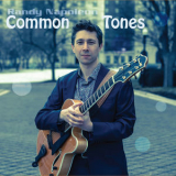 Randy Napoleon - Common Tones '2019