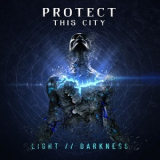 Protect This City - Light // Darkness '2019