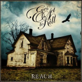 Eyes Set To Kill - Reach '2008