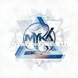Myka Relocate - Lies To Light The Way '2013