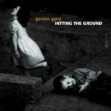 Gordon Gano - Hitting The Ground '2002