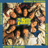 The Kelly Family - Honest Workers '1991