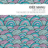 Idee Manu - Oktopus The Music Of Boris Blacher '2018