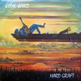 Eddie Baird - Hard Graft '1976