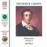 Idil Biret - Fryderyk Chopin - Complete Piano Music - Polonaises Vol 2 - CD 9 '1992