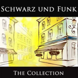 Schwarz & Funk - The Collection '2009