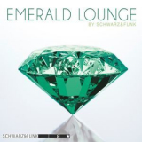 Schwarz & Funk - Emerald Lounge '2018
