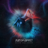 The Mechanist - Shape And Vision '2019