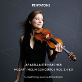 Arabella Steinbacher - Wolfgang Amadeus Mozart: Violin Concertos Nos. 3, 4, 5 '2014