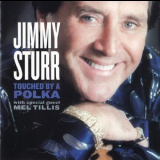Jimmy Sturr - Touched By A Polka '2000