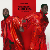 Louis York - American Griots [Hi-Res] '2019