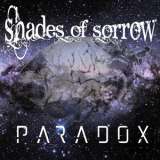 Shades Of Sorrow - Paradox '2019