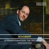 Mathieu Gaudet - Schubert: The Complete Sonatas & Major Piano Works, Volume 1 The First Romantic '2019