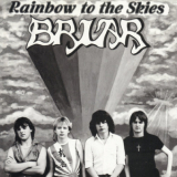 Briar - Rainbow To The Skies '1983