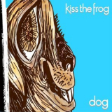 Kiss The Frog - Dog '2018