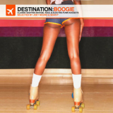 Joey Negro & Sean P - Destination Boogie Compiled By Joey Negro & Sean P '2006