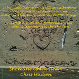 Chris Madsen - Shoreline Of The Heart '2011