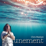 Chris Madsen - Attunement '2018