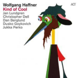 Wolfgang Haffner & Roberto Di Gioa - Kind Of Cool [Hi-Res] '2015