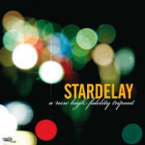Stardelay - Carsten Mentzel A New High Fidelity Tripout [Hi-Res] '2008