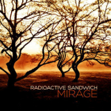 Radioactive Sandwich - Mirage '2012