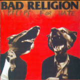 Bad Religion - Recipe For Hate '1993