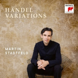 Martin Stadtfeld - Handel Variations '2019