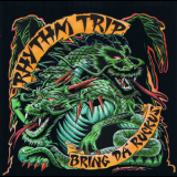 Rhythm Trip - Bring Da Ruckus '1996