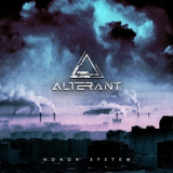 Alterant - Honor System '2019