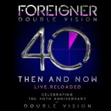 Foreigner - Double Vision - Then And Now '2019