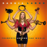 Saskia Laroo - Trumpets Around The World '2019