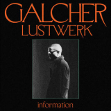 Galcher Lustwerk - Information '2019
