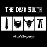 The Dead South - Good Company '2014