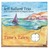 Jeff Ballard - Time's Tales [Hi-Res] '2014