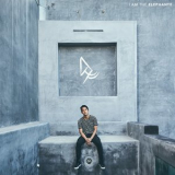 Elephante - I Am The Elephante '2016