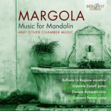 Giacomo Ferrari - Margola Music For Mandolin And Other Chamber Music '2019