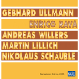 Nikolaus Schauble - Rava Ullmann Willers Lillich Schauble (Remastered Edition 2015) [Hi-Res] '2015