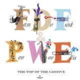 Fam De Funk - The Top Of The Groove '2015