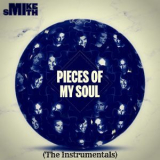 Mike Smith - Pieces Of My Soul (The Instrumentals) '2019
