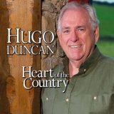 Hugo Duncan - Heart Of The Country '2019