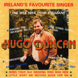 Hugo Duncan - The Wee Man From Strabane '2009