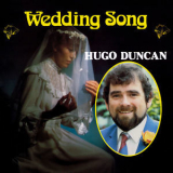 Hugo Duncan - Wedding Song '2013