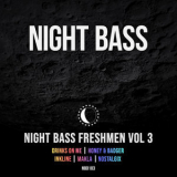 Night Bass - Night Bass Freshmen Vol 3 '2019