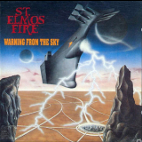 St. Elmos Fire - Warning From The Sky (bonus Edition) '1988