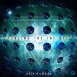 Simon Wilkinson - Merging The Infinite '2017