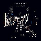 Showmore - Overnight '2018