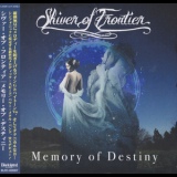 Shiver Of Frontier - Memory Of Destiny '2016