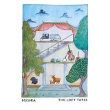 Mishra - The Loft Tapes '2019