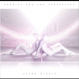 Gabriel & The Apocalypse - Alpha Bionic '2018