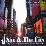 Igor Gerzina - Sax & The City '2019